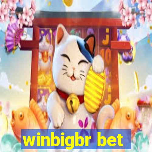 winbigbr bet
